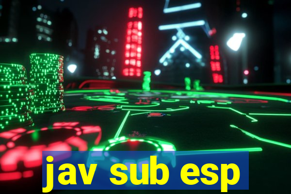 jav sub esp